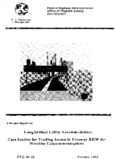A Review Report On Longitudinal Utility Accommodation Case Studies for Trading Access to Freeway Row for Wireline Telecommunications