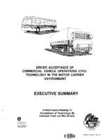 Driver acceptance of commercial vehicle operations CVO technology in the motor carrier environment Executive summary Critical issues relating to acceptance of technology by interstate truck and bus drivers