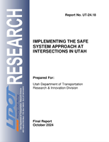 Implementing the Safe System Approach at Intersections in Utah