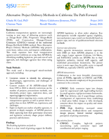 Alternative Project Delivery Methods in California The Path Forward Research Brief