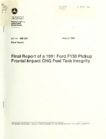Final report of a 1991 Ford F150 pickup frontal impact CNG fuel tank integrity