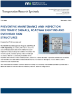 Preventive Maintenance and Inspection for Traffic Signals Roadway Lighting and Overhead Sign Structures