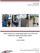 Development of a Procedure for Evaluating and Approving Liquid AntiStrip Agents