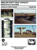 Drilled Shaft Axial Capacity Effects Due to Anomalies