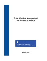 Road weather management performance metrics