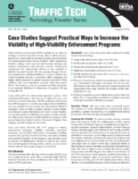 Case Studies Suggest Practical Ways to Increase the Visibility of HighVisibility Enforcement Programs Traffic Tech