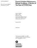 General Aviation MaintenanceRelated Accidents A Review of Ten Years of NTSB Data