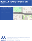 Impact of Connected Vehicle Technology on Traffic Safety under Different Highway Geometric Designs