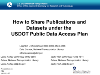 How to Share Publications and Datasets under the USDOT Public Data Access Plan Presentation to the Federal Transit Administration