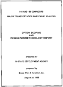 I44 and I55 Corridors Major Transportation Investment Analysis Option Scoping and Evaluation Methodology Report