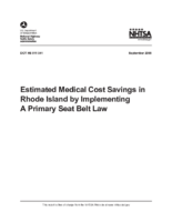 Estimated Medical Cost Savings in Rhode Island by Implementation of a Primary Seat Belt Law
