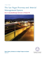 A case study  the Las Vegas Freeway and Arterial Management System  use of a systems manager contractor to procure ITS