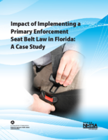 Impact of Implementing a Primary Enforcement Seat Belt Law in Florida A Case Study