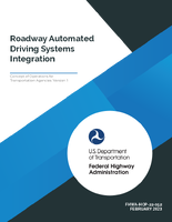 Roadway Automated Driving Systems Integration Concept of Operations for Transportation Agencies Version 1