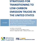 Strategies for Transitioning to LowCarbon Emission Trucks in the United States