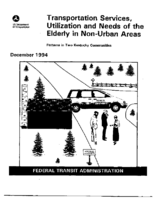 Transportation Services Utilization and Needs of the Elderly in NonUrban Areas Patterns in Two Kentucky Communities