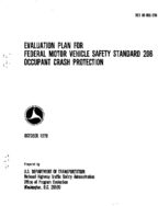 Evaluation Plan for Federal Motor Vehicle Safety Standard 208 Occupant Crash Protection