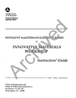 Pavement Maintenance Effectiveness Innovative Materials Workshop Instructors Guide