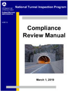 National Tunnel Inspection Program Compliance Review Manual