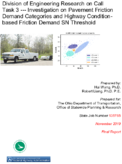 Division of Engineering Research on Call Task 3  Investigation on Pavement Friction Demand Categories and Highway ConditionBased Friction Demand SN Threshold