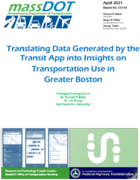 Translating Data Generated by the Transit App into Insights on Transportation Use in Greater Boston