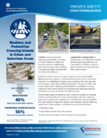 Proven Safety Countermeasures  Medians and Pedestrian Crossing Islands in Urban and Suburban Areas