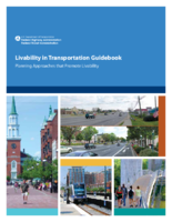 Livability in transportation guidebook  planning approaches that promote livability