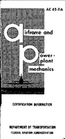 AC 6511A Airframe and PowerPlant Mechanics Certification Information