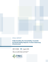 Understanding the Accessibility Economic and Social Equity Impacts of Urban Greenway Infrastructure