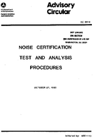 AC 364 Noise Certification Test and Analysis Procedures