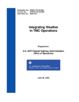 Integrating Weather in TMC Operations