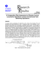 A Comparative Risk Assessment of Remote Control Locomotive Operations Versus Conventional Yard Switching Operations Research Results
