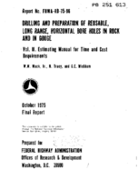 Drilling and Preparation of Reusable Long Range Horizontal Bore Holes in Rock and in Gouge Vol II Estimating Manual for Time and Cost Requirements