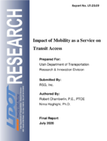 The Impact of Mobility as a Service on Transit Access
