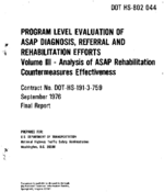 Program Level Evaluation of ASAP Diagnosis Referral and Rehabilitation Efforts Volume III Analysis of ASAP Rehabilitation Countermeasures Effectiveness