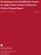 Developing CrashModification Factors for HighFriction Surface Treatments Friction Change Report
