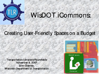 WisDOT iCommons Creating UserFriendly Spaces on a Budget