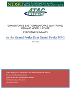 Grand Forks East Grand Forks 2021 Travel Demand Model Update Executive Summary