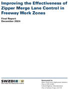 Improving the Effectiveness of Zipper Merge Lane Control in Freeway Work Zones