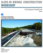 Slidein Bridge Construction Workshop Participant Handbook