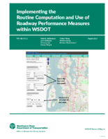 Implementing the Routine Computation and Use of Roadway Performance Measures within WSDOT