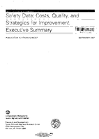 Safety Data Costs Quality and Strategies for Improvement Executive Summary
