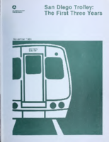 San Diego Trolley The First Three Years Summary Report