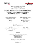 Increased Span Length for the MGS LongSpan Guardrail System Part III Failure Analysis