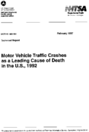Motor Vehicle Traffic Crashes as a Leading Cause of Death in the US 1992