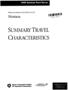 1995 American Travel Survey Summary Travel Characteristics Montana