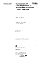 Supplement IV Cost Experience of Automated Guideway Transit Systems
