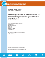 Evaluating the Use of Nanomaterials to Enhance Properties of Asphalt Binders and Mixtures