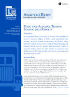 Drug and Alcohol Testing Survey 2003 Results Analysis Brief