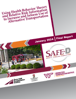 Using Health Behavior Theory and Relative Risk Information To Increase and Inform Use of Alternative Transportation